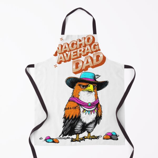 Item preview, Nacho Average Dad designed and sold by WickerStudio.