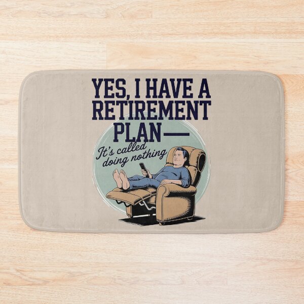 Item preview, I have a retirement plan - Does this shirt make me look retired - Retired 2025 - Retirement 2025 designed and sold by JansenGS.