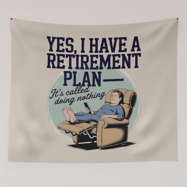 Item preview, I have a retirement plan - Does this shirt make me look retired - Retired 2025 - Retirement 2025 designed and sold by JansenGS.