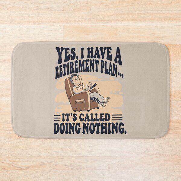 Item preview, I have a retirement plan - Does this shirt make me look retired - Retired 2025 - Retirement 2025 designed and sold by JansenGS.