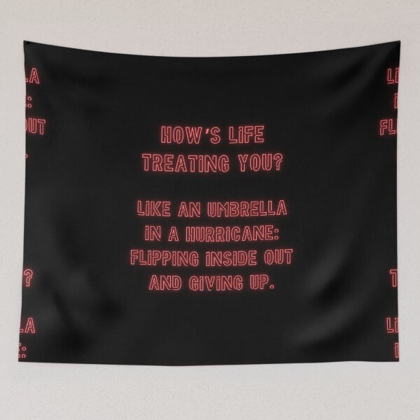 Item preview, How's Life treating you? Like an umbrella in a hurricane... designed and sold by nature. electrified..
