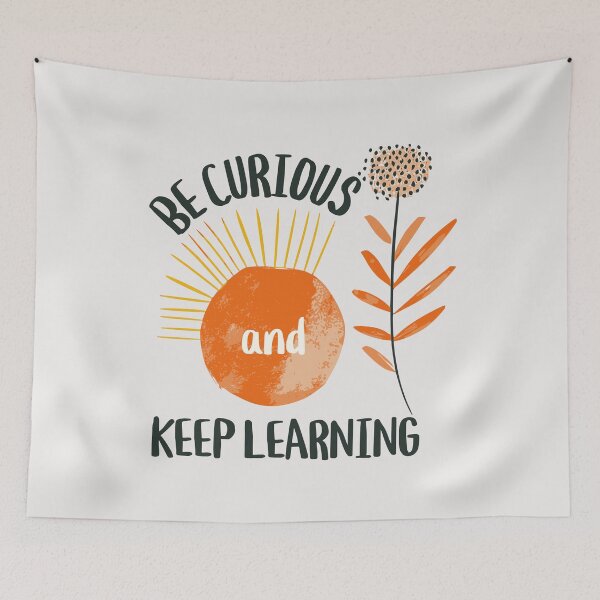 Item preview, Be curious and keep learning designed and sold by QuiteTees.