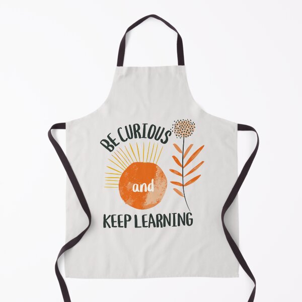 Item preview, Be curious and keep learning designed and sold by QuiteTees.
