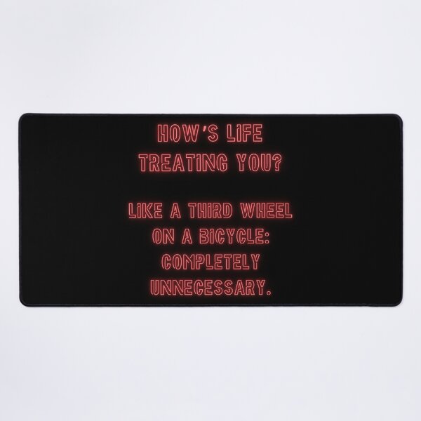 Item preview, How's Life treating you? Like a 3rd wheel on a bicycle... designed and sold by nature. electrified..