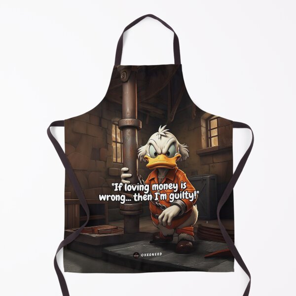 Item preview, Scrooge Mcduck "If loving money is wrong... then I'm guilty!" designed and sold by GEK-NERD.