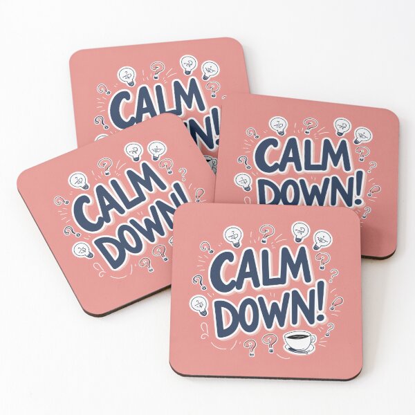 Item preview, Calm Down! 18 designed and sold by Zeir Shop.