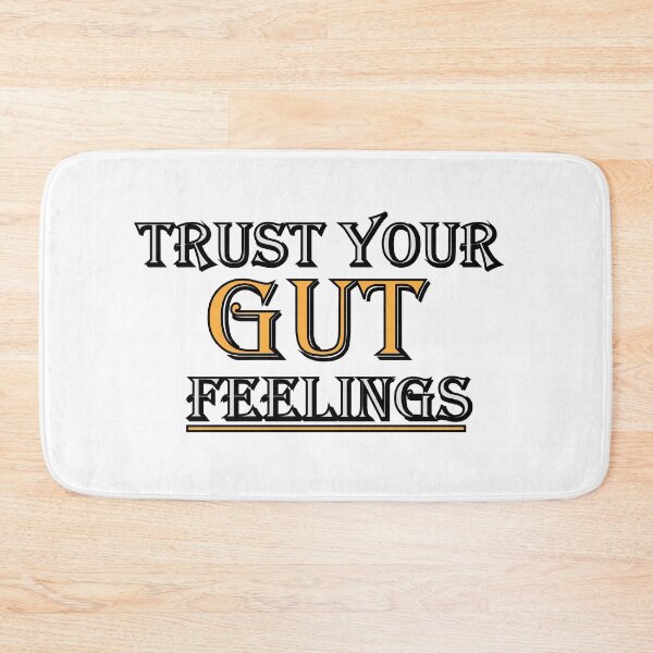 Item preview, Trust your gut feelings, designed and sold by Positive Mindzet!.