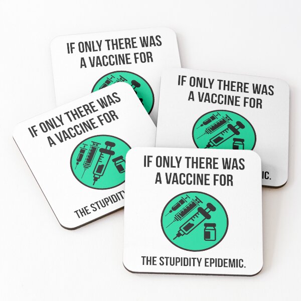 Item preview, If only there was a vaccine for stupidity  designed and sold by Rachel the Artist .