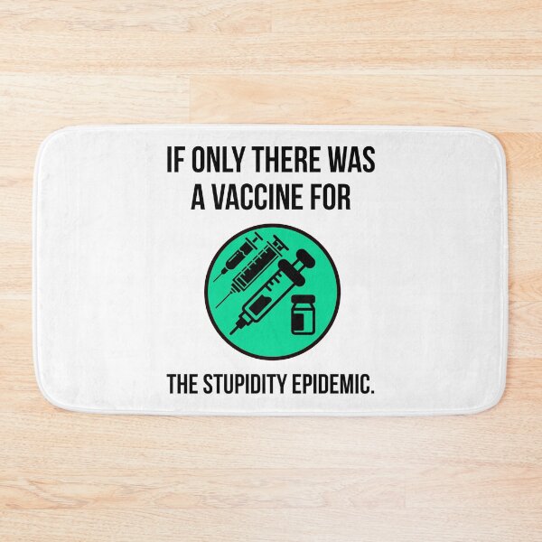 Item preview, If only there was a vaccine for stupidity  designed and sold by Rachel the Artist .