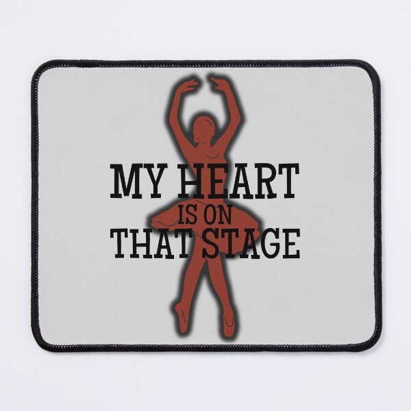 Item preview, My Heart Is On That Stage Dance Recital designed and sold by Zeemazoo.