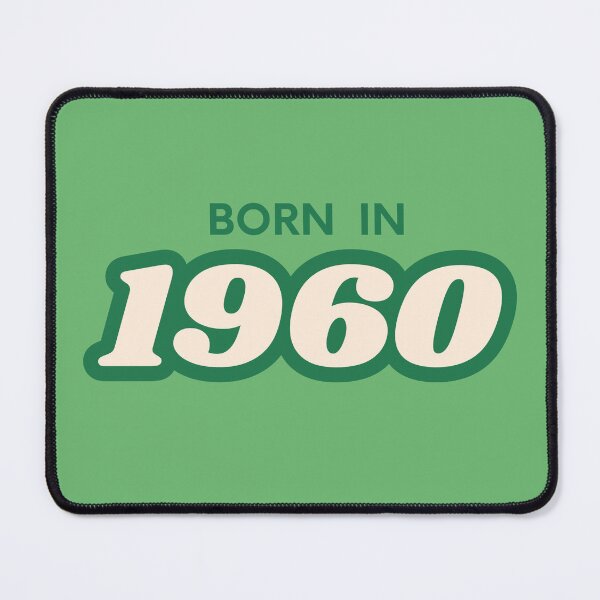 Item preview, Born In 1960 designed and sold by ArtCraftLab.