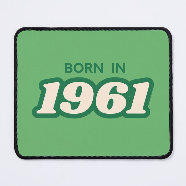 Item preview, Born In 1961 designed and sold by ArtCraftLab.
