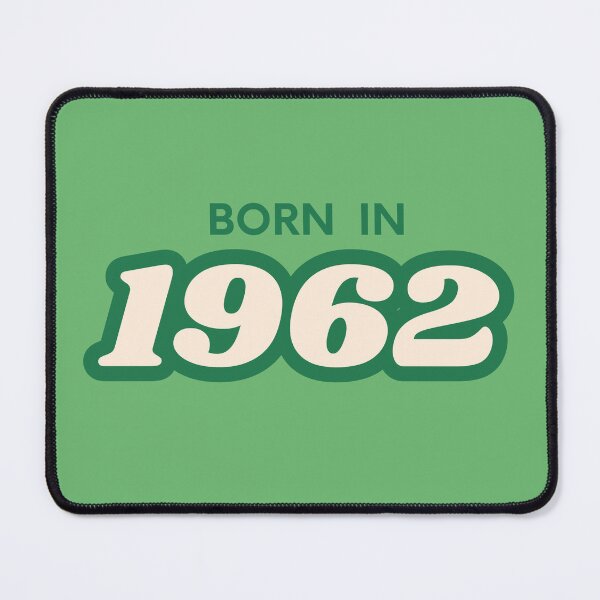 Item preview, Born In 1962 designed and sold by ArtCraftLab.
