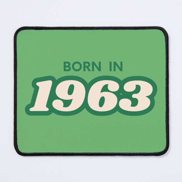 Item preview, Born In 1963 designed and sold by ArtCraftLab.