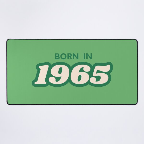 Item preview, Born In 1965 designed and sold by ArtCraftLab.