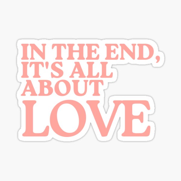 Artikel-Vorschau von Alles über die Liebe - Romantisches Zitat Shirt, designt und verkauft von marianarussoart.