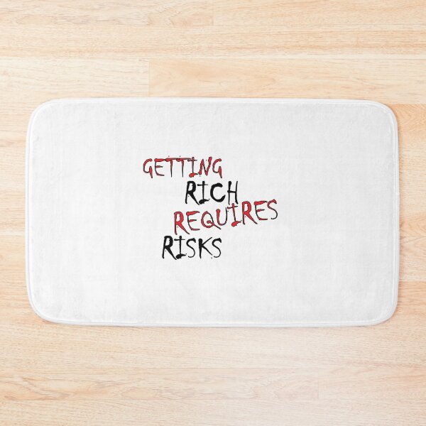 Item preview, Getting rich requires risks designed and sold by Positive Mindzet!.