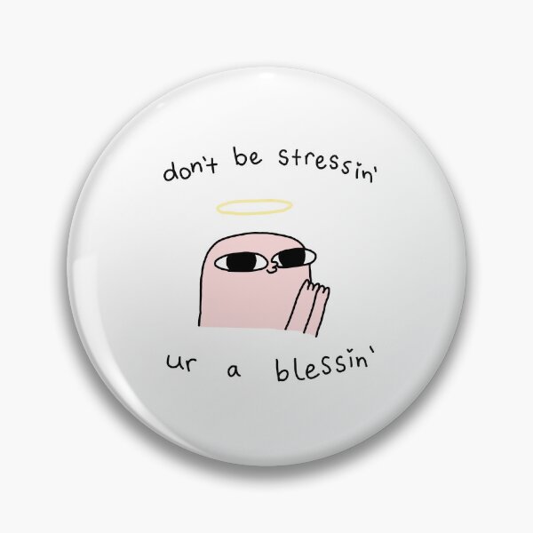 Item preview, dont be streein ur a blessin designed and sold by simpleima.