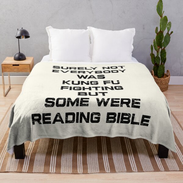 Item preview, Not Everyone Was Kung Fu Fighting – Some Were Reading the Bible | Black designed and sold by ZechJohnRB.