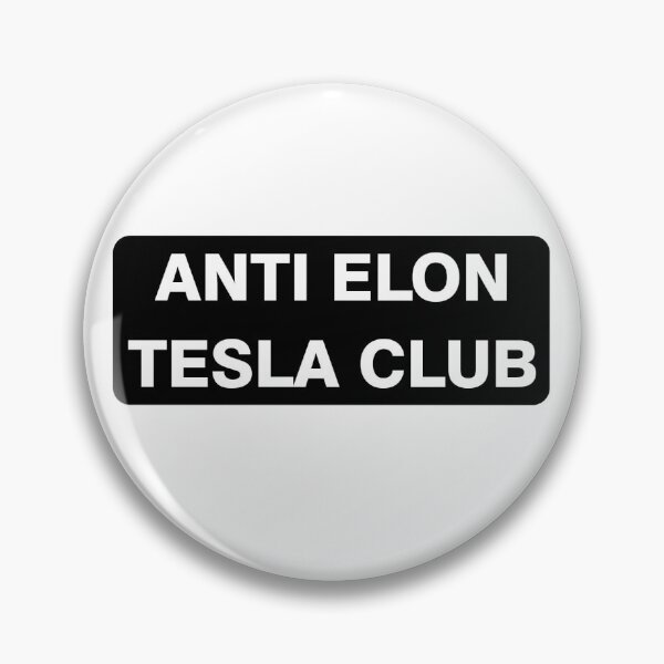 Item preview, Anti Elon Tesla Club designed and sold by yulaikwonkru.