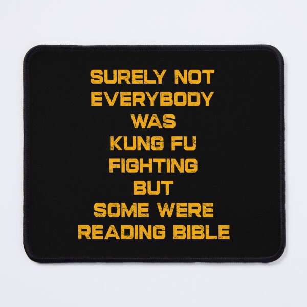 Item preview, MEME | Not Everyone Was Kung Fu Fighting – Some Were Reading the Bible | Christian Humor | golden yellow designed and sold by ZechJohnRB.