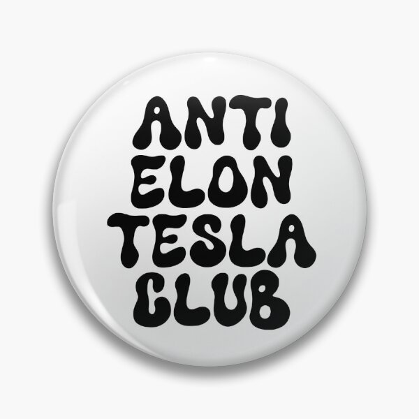 Item preview, Anti Elon Tesla Club designed and sold by yulaikwonkru.