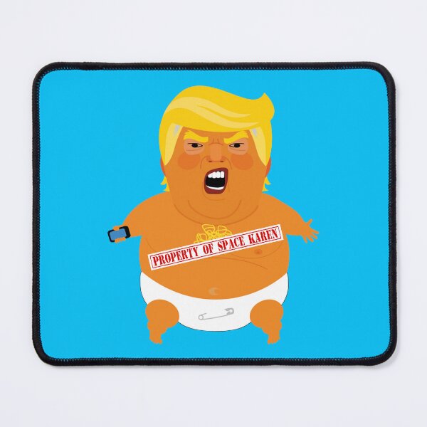 Item preview, Property of Space Karen - Trump Baby Blimp designed and sold by Thelittlelord.