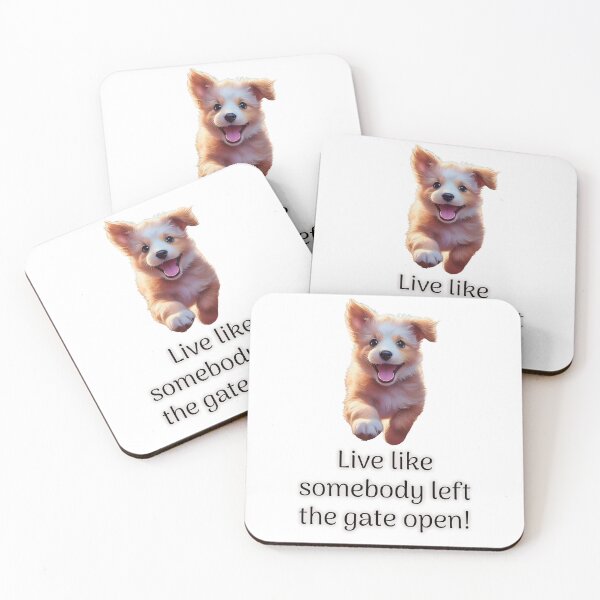 Item preview, Live like somebody left the gate open designed and sold by ArtPixs.
