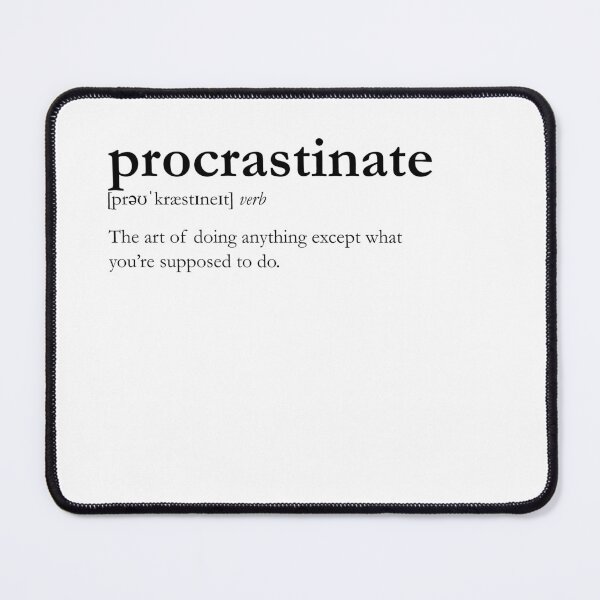 Item preview, Dictionary Procrastinate designed and sold by Sunscape-Art.