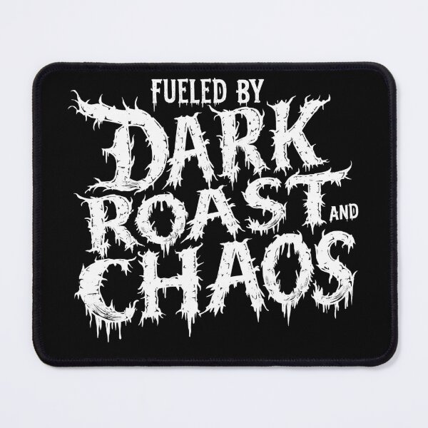 Item preview, Dark Roast & Chaos | Coffee Lover and Caffeine Addict designed and sold by Monochromaniaus.