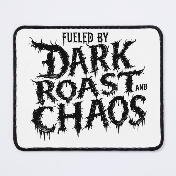 Item preview, Dark Roast & Chaos | Coffee Lover and Caffeine Addict designed and sold by Monochromaniaus.