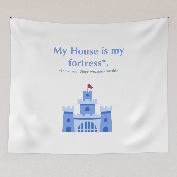 Item preview, House is a fortress designed and sold by Tome’s Store.