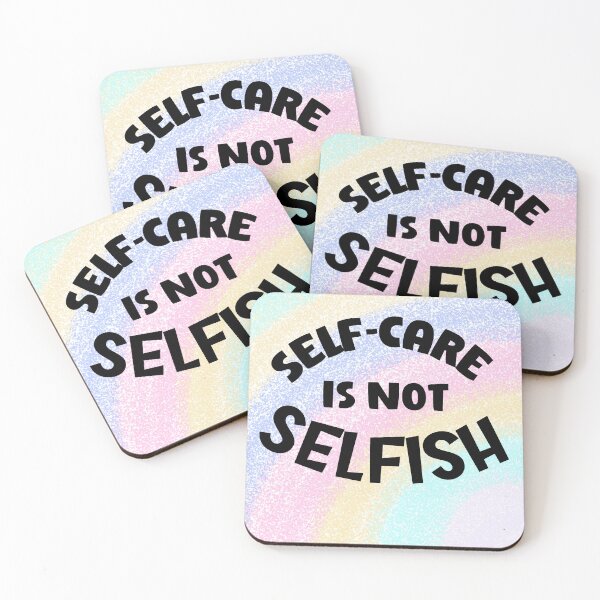 Item preview, Self -care is not selfish designed and sold by Pawprintgallary.