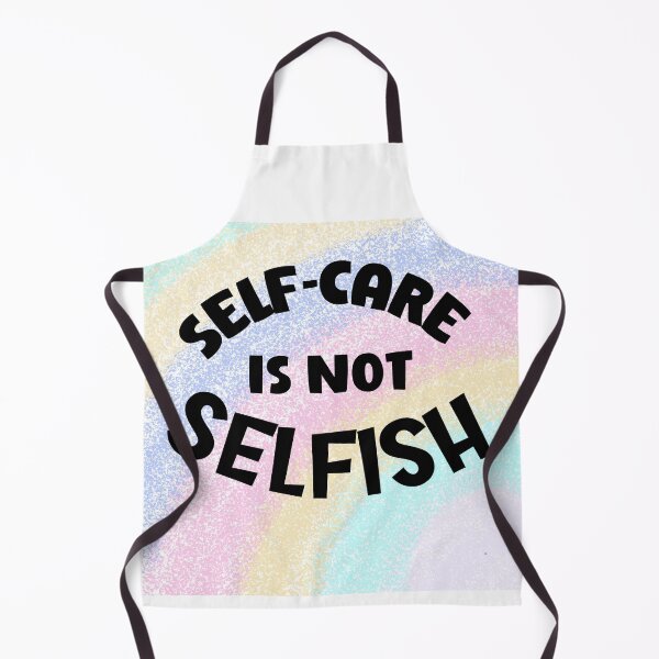 Item preview, Self -care is not selfish designed and sold by Pawprintgallary.