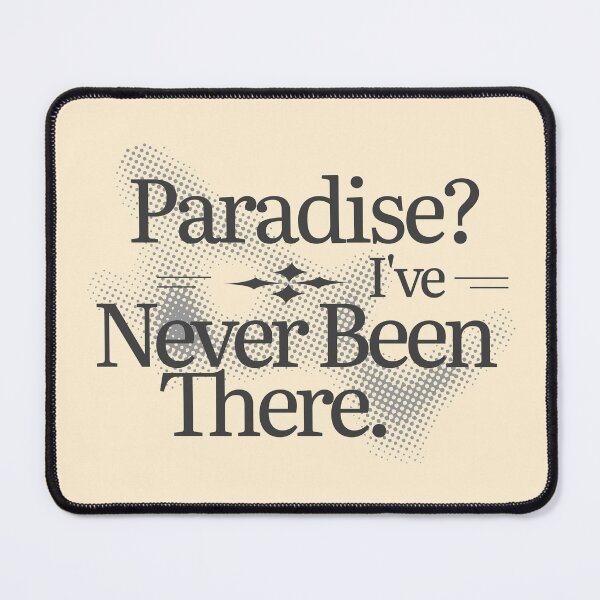 Item preview, Paradise? designed and sold by VariousGoodies.