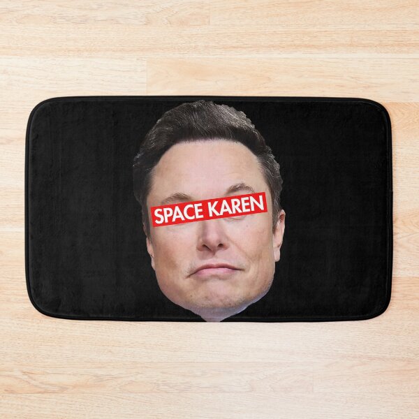 Item preview, Space Karen - Anti Musk - Anti Oligarchy designed and sold by Thelittlelord.