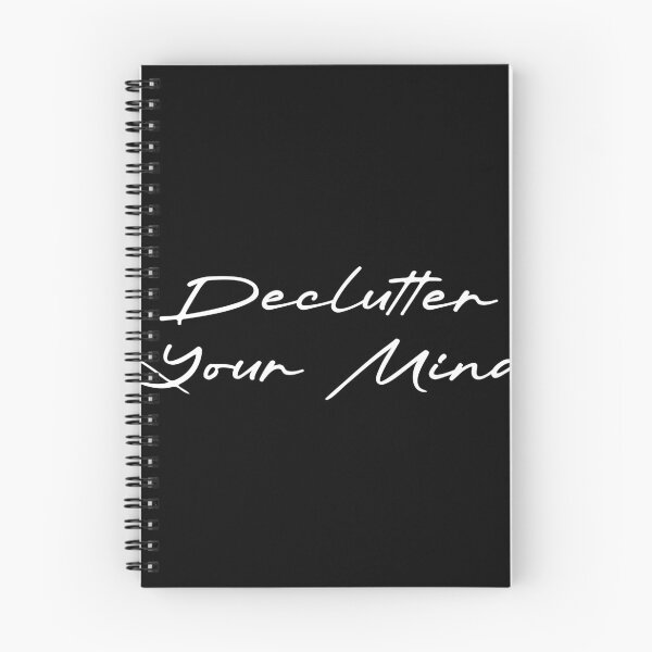 Item preview, Declutter Your Mind designed and sold by Ninjacatoff.