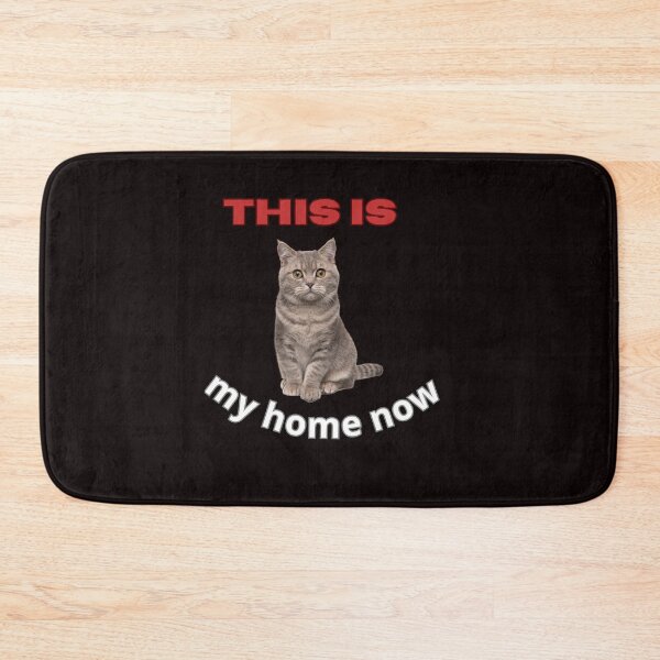Item preview, Kitty This is my home now designed and sold by Hidanx.