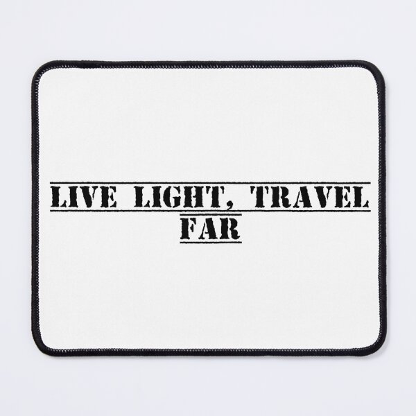 Item preview, Live Light, Travel Far designed and sold by Ninjacatoff.