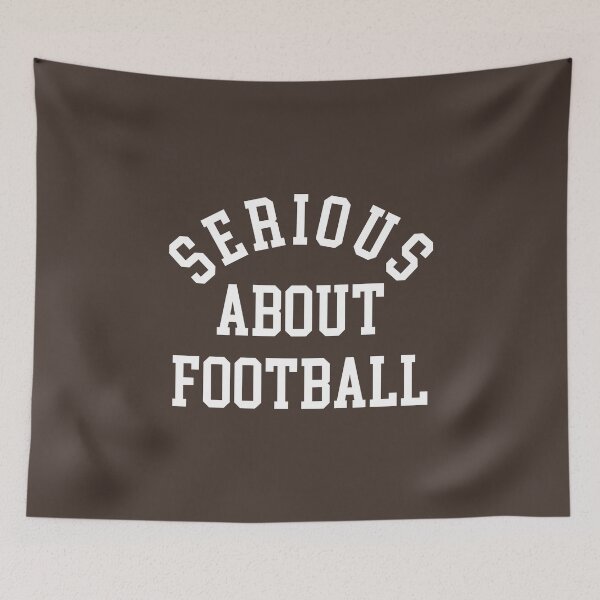 Item preview, Serious about Football, Football Lovers #3 designed and sold by SalahBlt.