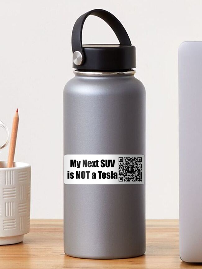 Thumbnail 1 of 3, Sticker, My Next SUV is NOT a Tesla - Small Print designed and sold by Nicos-NovelTs.