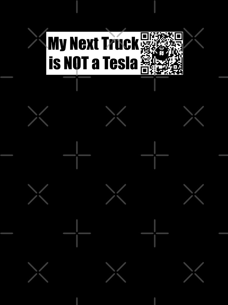 Thumbnail 7 of 7, Oversized T-Shirt, My Next Truck is NOT a Tesla - Medium Print designed and sold by Nicos-NovelTs.
