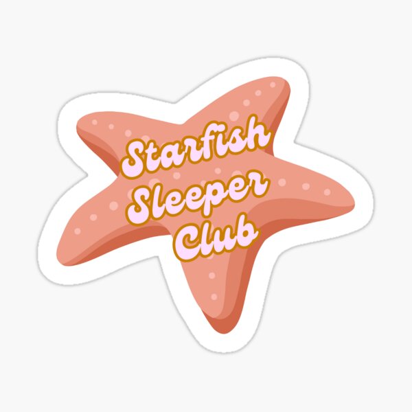 Item preview, Starfish Sleeper Club designed and sold by The-Quote-Wall.