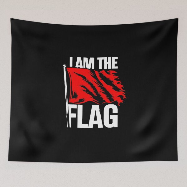 Item preview, I AM THE RED FLAG designed and sold by Moods & Merch Co..
