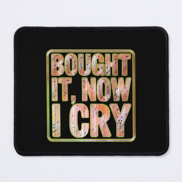 Item preview, Elon Musk Bought It, Now I Cry 2025, Funny Elon Musk designed and sold by creativerooney.