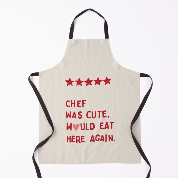 Item preview, Chef Was Cute – Would Eat Here Again Funny Quote designed and sold by pointense.