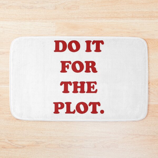 Item preview, Do It for the Plot – Bold Red Statement designed and sold by pointense.