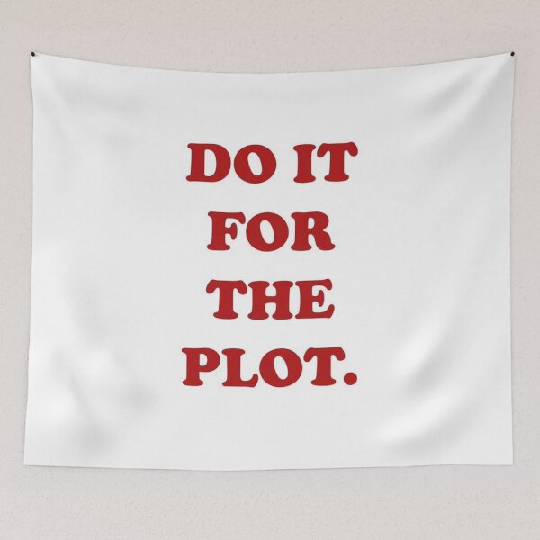 Item preview, Do It for the Plot – Bold Red Statement designed and sold by pointense.