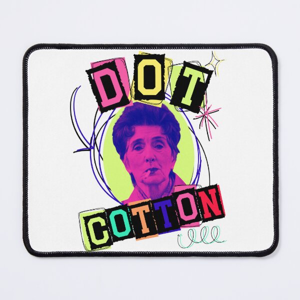 Item preview, eastenders dot cotton british soap gift funny designed and sold by Alyn8.