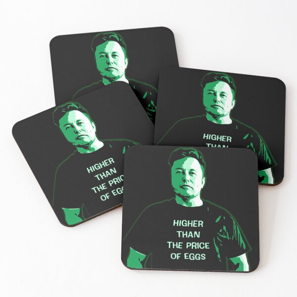 Item preview, Elon Musk is higher than the price of eggs designed and sold by Signs for Dark Times.